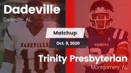 Matchup: Dadeville High vs. Trinity Presbyterian  2020