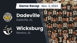 Recap: Dadeville  vs. Wicksburg  2023