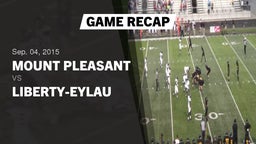 Recap: Mount Pleasant  vs. Liberty-Eylau 2015