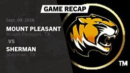 Recap: Mount Pleasant  vs. Sherman  2016