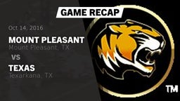 Recap: Mount Pleasant  vs. Texas  2016