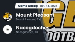 Recap: Mount Pleasant  vs. Nacogdoches  2022