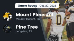 Recap: Mount Pleasant  vs. Pine Tree  2023