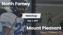 Matchup: North Forney High vs. Mount Pleasant  2017