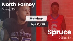 Matchup: North Forney High vs. Spruce  2017