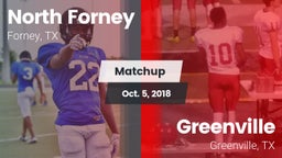 Matchup: North Forney High vs. Greenville  2018