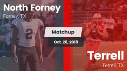 Matchup: North Forney High vs. Terrell  2018