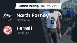 Recap: North Forney  vs. Terrell  2018