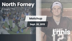 Matchup: North Forney High vs. Ennis  2019