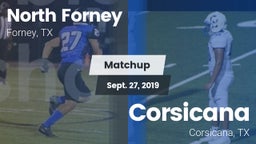 Matchup: North Forney High vs. Corsicana  2019