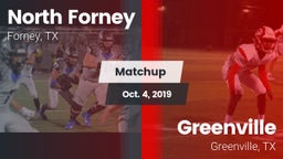Matchup: North Forney High vs. Greenville  2019