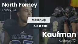 Matchup: North Forney High vs. Kaufman  2019