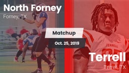 Matchup: North Forney High vs. Terrell  2019