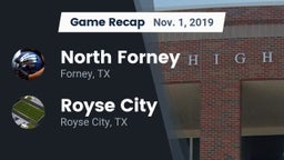 Recap: North Forney  vs. Royse City  2019