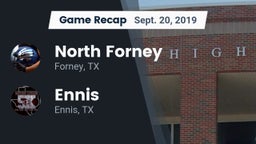 Recap: North Forney  vs. Ennis  2019