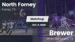 Matchup: North Forney High vs. Brewer  2020