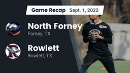 Recap: North Forney  vs. Rowlett  2022