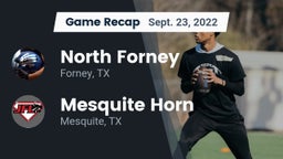 Recap: North Forney  vs. Mesquite Horn  2022
