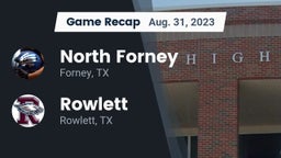 Recap: North Forney  vs. Rowlett  2023