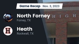 Recap: North Forney  vs. Heath  2023