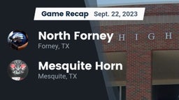 Recap: North Forney  vs. Mesquite Horn  2023