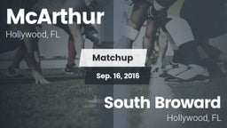 Matchup: McArthur  vs. South Broward  2016