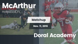 Matchup: McArthur  vs. Doral Academy  2016