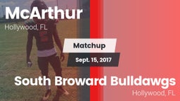 Matchup: McArthur  vs. South Broward  Bulldawgs 2017
