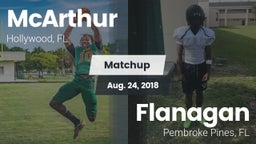 Matchup: McArthur  vs. Flanagan  2018