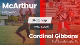 Matchup: McArthur  vs. Cardinal Gibbons  2018