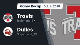 Recap: Travis  vs. Dulles  2018
