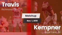 Matchup: Travis  vs. Kempner  2018