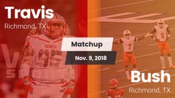 Matchup: Travis  vs. Bush  2018