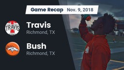 Recap: Travis  vs. Bush  2018