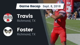 Recap: Travis  vs. Foster  2018
