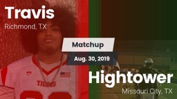 Matchup: Travis  vs. Hightower  2019