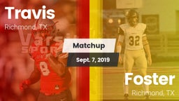 Matchup: Travis  vs. Foster  2019