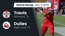 Recap: Travis  vs. Dulles  2019