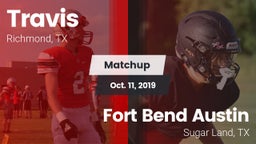 Matchup: Travis  vs. Fort Bend Austin  2019