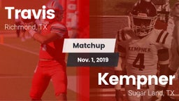 Matchup: Travis  vs. Kempner  2019
