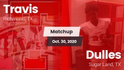 Matchup: Travis  vs. Dulles  2020