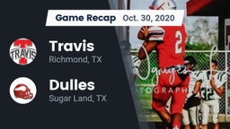 Recap: Travis  vs. Dulles  2020