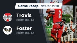 Recap: Travis  vs. Foster  2020