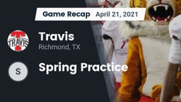 Recap: Travis  vs. Spring Practice 2021