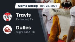 Recap: Travis  vs. Dulles  2021