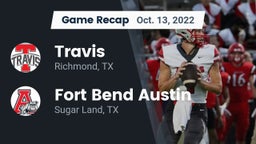 Recap: Travis  vs. Fort Bend Austin  2022