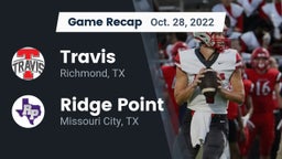 Recap: Travis  vs. Ridge Point  2022