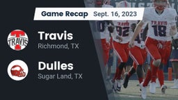 Recap: Travis  vs. Dulles  2023