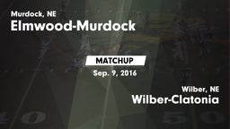Matchup: Elmwood-Murdock vs. Wilber-Clatonia  2016
