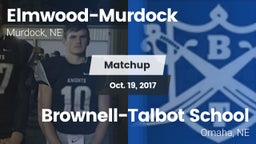 Matchup: Elmwood-Murdock vs. Brownell-Talbot School 2017